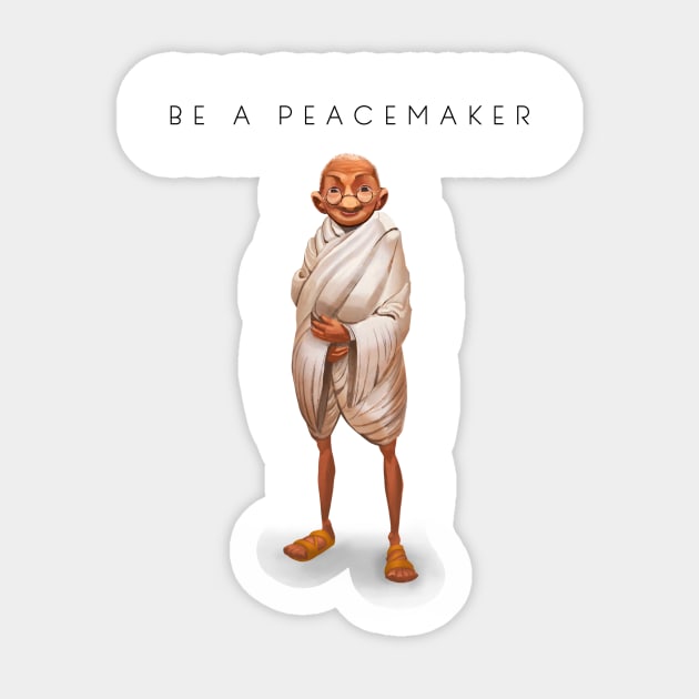 Be A Peacemaker Sticker by JoshNelsonArt